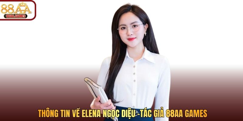 Thông tin về tác giả Elena Ngọc Diệu