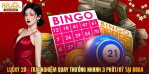 Lucky 28 - Trải Nghiệm Quay Thưởng Nhanh 3 Phút/Kỳ Tại 88AA