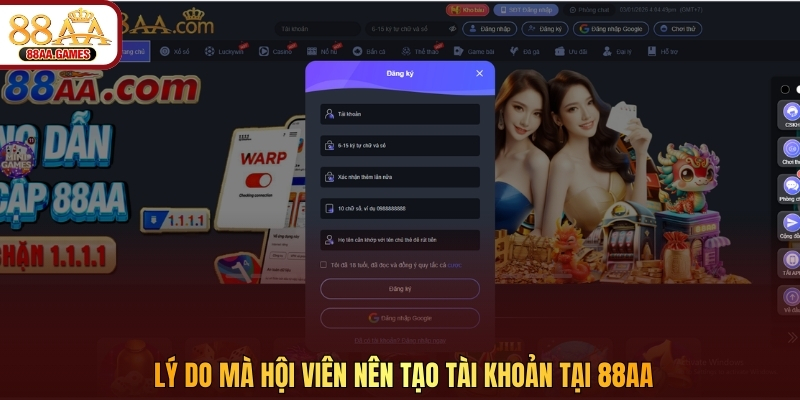 Lý do mà hội viên nên tạo tài khoản tại 88AA
